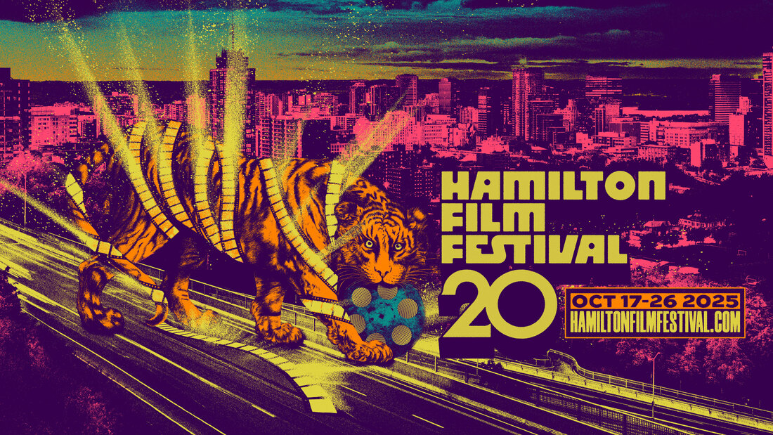 Hamilton Film Festival October 17 to 26, 2025