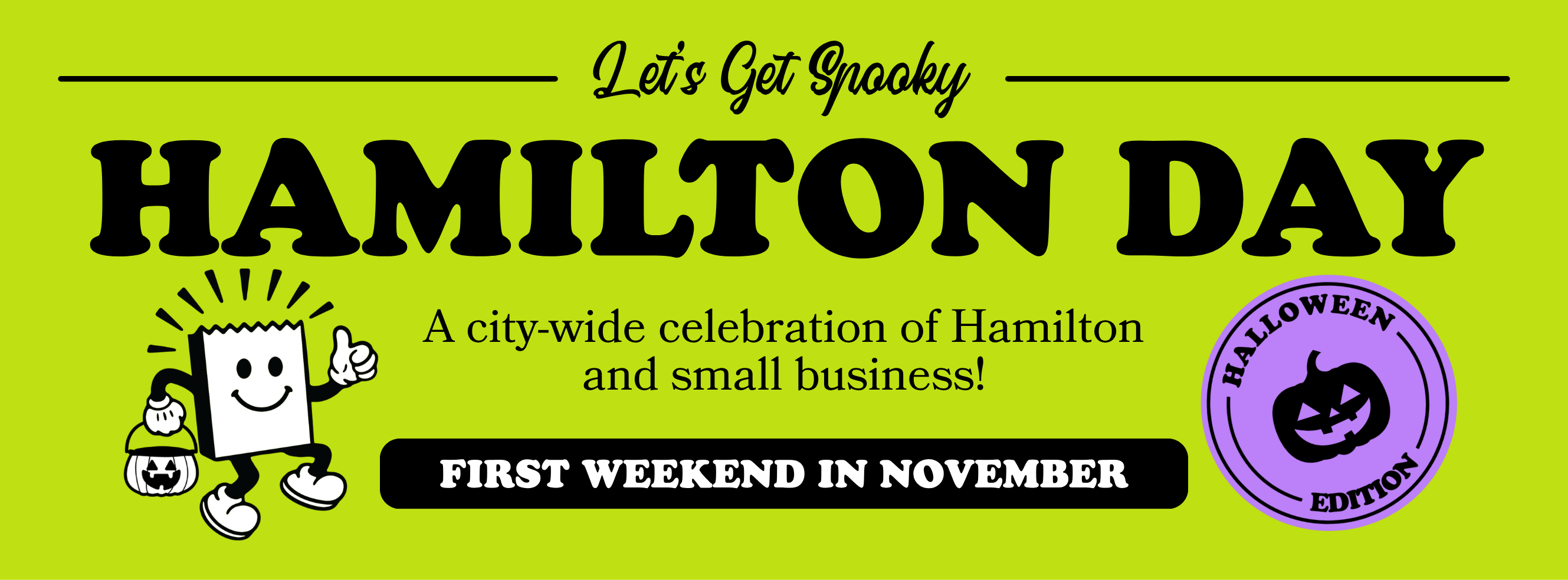 Hamilton Day Halloween Edition, October 29 to November 1