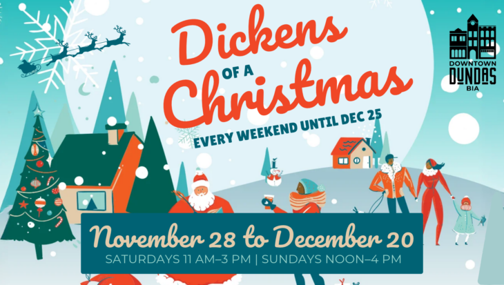 Dundas BIA Dickens of a Christmas event. November 28 to December 20