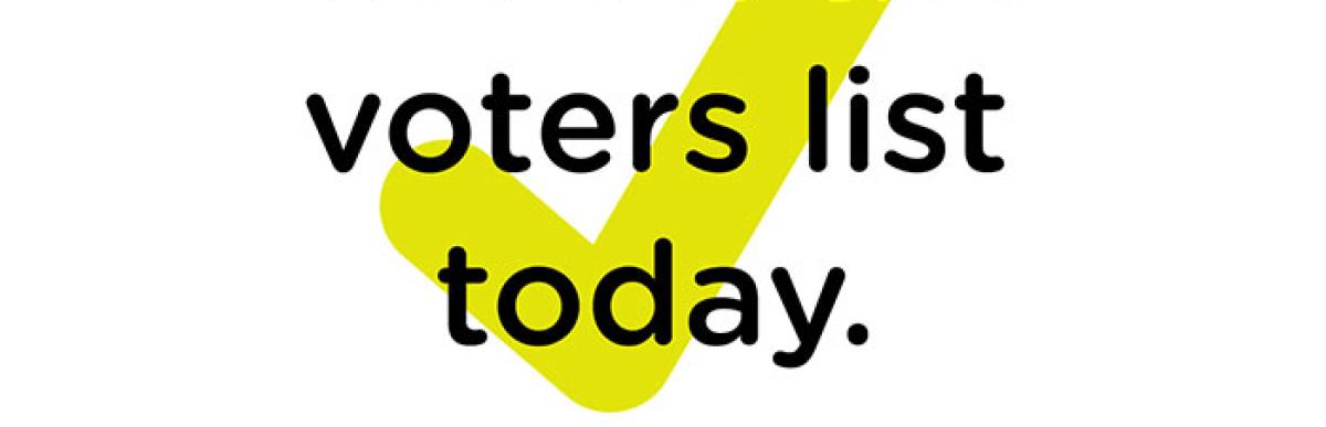 Get on the voters list today