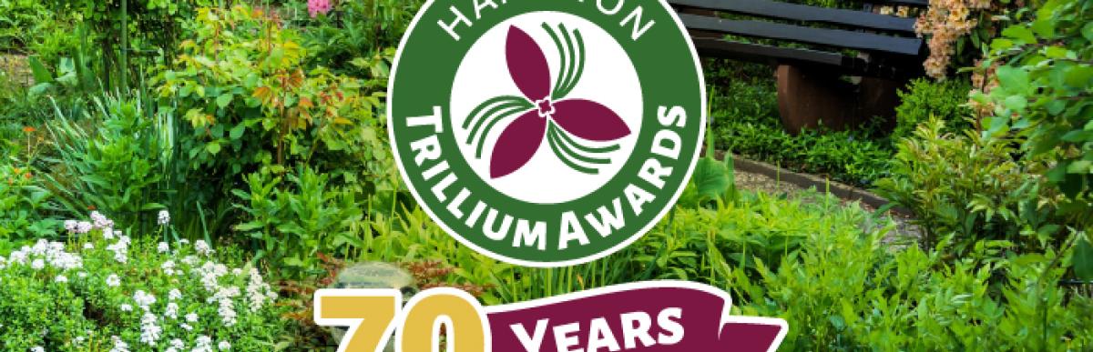 Hamilton Trillium Awards - 70 Years