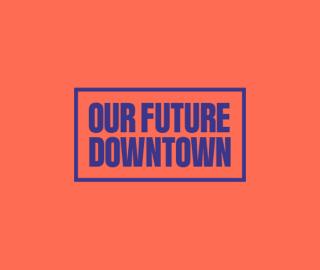 our future downtown on orange background
